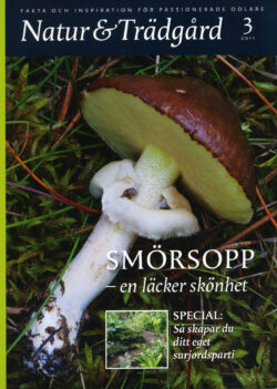 Natur & Trädgård Nr 3 - 2011